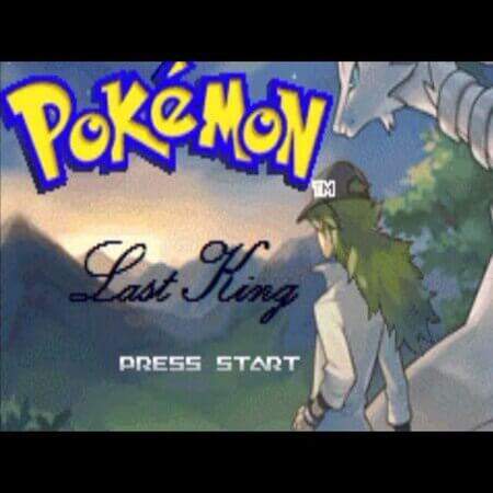 Pokemon Last King rom