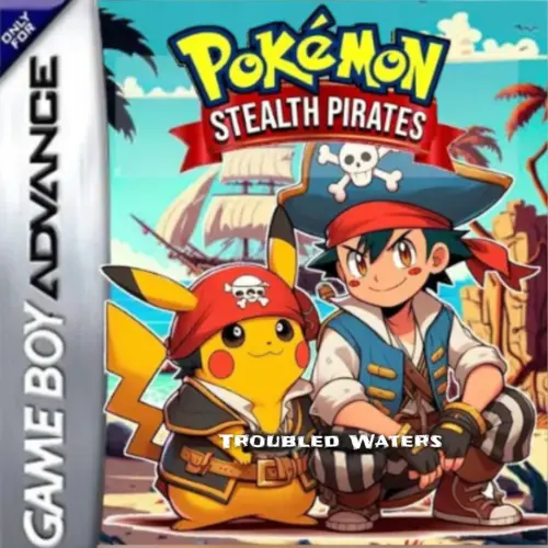Pokemon Stealth Pirates - Troubled Waters rom