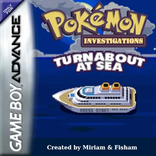 Pokemon Investigations - Turnabout At Sea rom